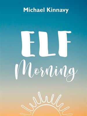 cover image of Elf Morning